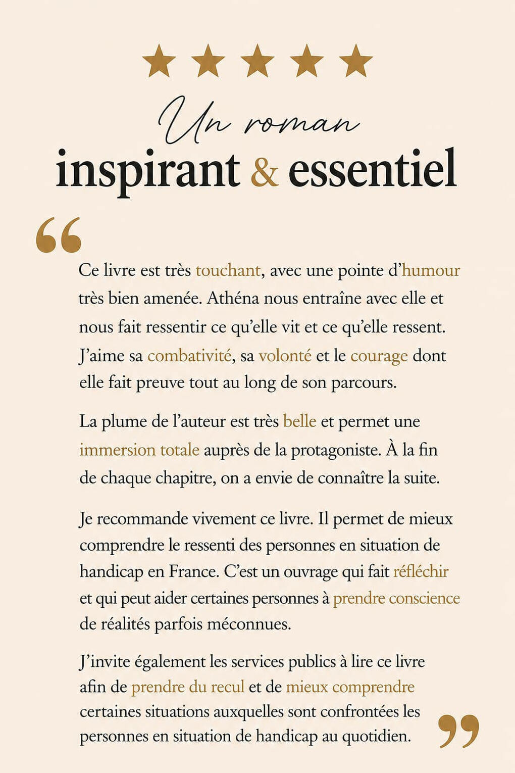 Avis lecteur : Ce livre est très touchant, avec une pointe d’humour très bien amenée. Athéna nous entraîne avec elle et nous fait ressentir ce qu’elle vit et ce qu’elle ressent. J’aime sa combativité, sa volonté et le courage dont elle fait preuve tout au